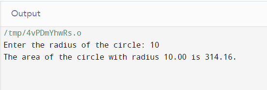 C Program that Accepts Radius of a Circle and Print its Area